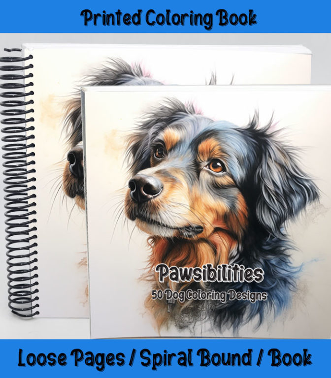 Pawsibilities Coloring Book by happy colorist