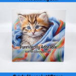 purr-fectly adorable kitten coloring book by happy colorist
