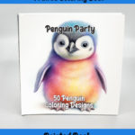 penguin party coloring book by happy colorist