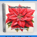 poinsettia perfection coloring book by happy colorist