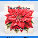 poinsettia perfection coloring book by happy colorist